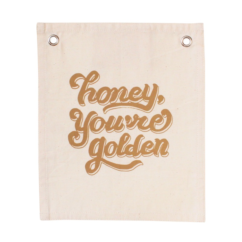 honey you’re golden banner