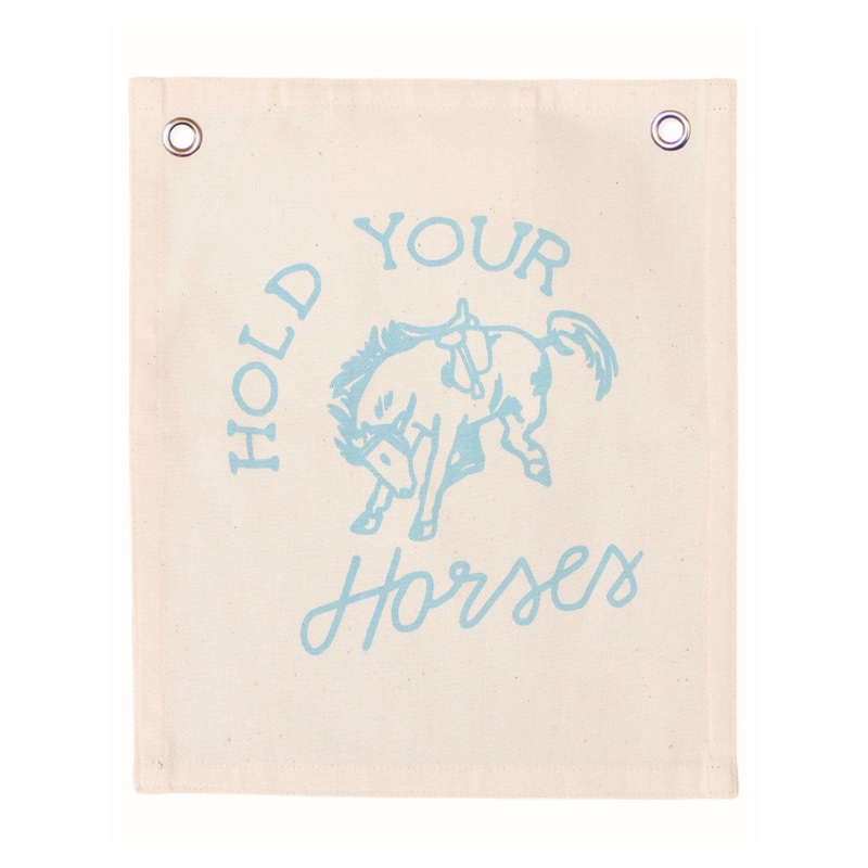 hold your horses banner|Black