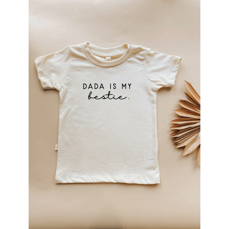 Dada is My Bestie – Organic Cotton Kids Graphic Tee